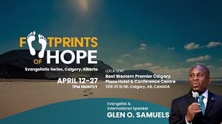 Footprints of Hope  Evangelistic Series  April 12 2024 [upl. by Marra249]