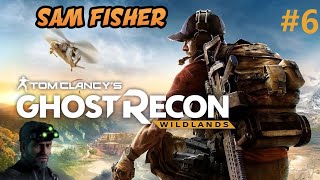 Ghost Recon Wildlands odc6 Sam Fisher operacja obserwator Splinter Cell [upl. by Aynwat]