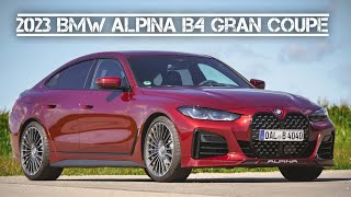 2023 BMW Alpina B4 Gran Coupe Review Tastes like Old Wine [upl. by Hanonew68]