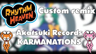 Rhythm Heaven Custom Remix Akatsuki Records  KARMANATIONS [upl. by Berget]