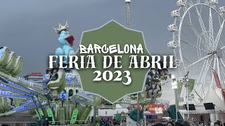 Feria De Abril 2023  Barcelona ESPECIAL ðŸŽ¡ [upl. by Nnyllatsyrc]