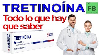 TRETINOINA Para qué Sirve Cómo se toma y todo lo que hay que saber ¡Es muy segura👨‍🔬💊 [upl. by Yruok]