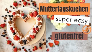 Muttertagstorte super einfach und lecker muttertag [upl. by Clayberg]