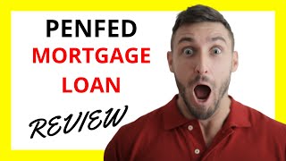 🔥 PenFed Mortgage Loan Review Pros and Cons of Mortgage Financing [upl. by Waki]