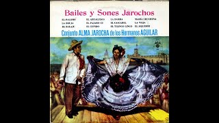 Conjunto Alma Jarocha De Los Hermanos Aguilar  El Balaju  Antilla 630 [upl. by Chavaree]