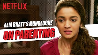 Alia Bhatt MOST POWERFUL Monologue on Parenting DearZindagi [upl. by Va310]