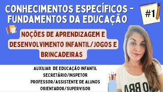 CONHECIMENTOS ESPECÍFICOS  CONHECIMENTOS PEDAGÓGICOS ou FUNDAMENTOS DA EDUCAÇÃO  1 [upl. by Rdnaskela]