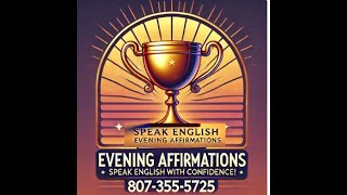 11 Sentences Positive Evening Affirmations Hindi to English 807 355 5725 [upl. by Ecirtac258]