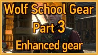 The Witcher 3 Wild Hunt  Wolf School treasure hunt part 3  Enhanced gear crafting [upl. by Philo]