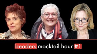 Beaders Mocktail Hour 1 with Laura McCabe Maggie Meister amp Valerie Hector [upl. by Charry14]