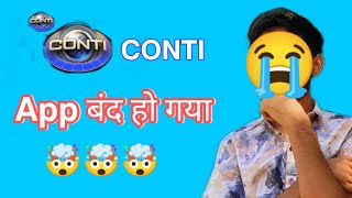 conti app band ho gya 😭😭 conti बंद हो गया 😓 conti newstoday [upl. by Dde]