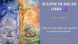 ECLIPSE DE SOL EN LIBRA ♎️ [upl. by Yerffoej]