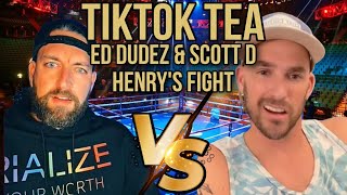 TikTok Tea Scott D Henry and Ed Dudez Fight on TikTok Live Replay [upl. by Anihsit386]