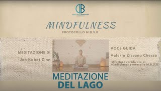 MEDITAZIONE DEL LAGO  MINDFULNESS [upl. by Juli]