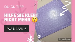 Quick Tipp Schneidematte vom Plotter klebt nicht mehr  Müll  Ich sage NEIN [upl. by Asyral958]