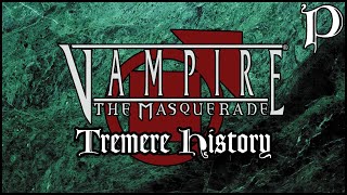 Vampire the Masquerade  Clan Tremere History Lore [upl. by Tnias]