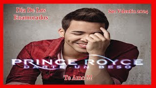 Darte Un Beso  Prince Royce  San Valentin [upl. by Nalahs]