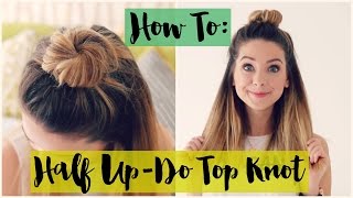 How To Half Updo Top Knot  Zoella ad [upl. by Enid582]