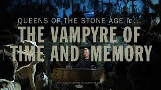 Queens of the Stone Age  The Vampyre of Time and Memory [upl. by Arch]