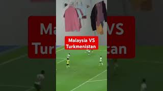 Malaysia VS Turkmenistan football shorts [upl. by Namialus]