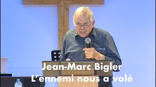 JeanMarc Bigler  Lennemi nous a volé [upl. by Vincenz559]