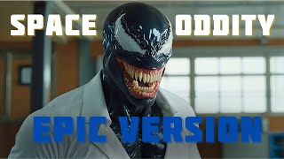 Space Oddity  EPIC VERSION  Venom 3  Ai music suno ai ai cover [upl. by Nocam]