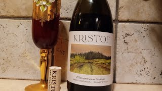 Kristof 2022 Estate Grown Pinot Noir 1st Release [upl. by Nojel]