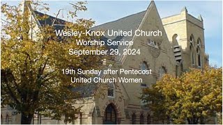 WesleyKnox United Church Service September 29 [upl. by Anirdna]