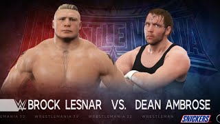 WWE 2K17  Brock Lesnar vs Dean Ambrose No Holds Barred Match At Wrestlemania 32 [upl. by Alyda]