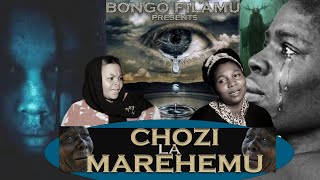 CHOZI LA MAREHEMUBongo Movie Mpya 2024Sad StoryFull MovieSwahili Movie [upl. by Herwin381]