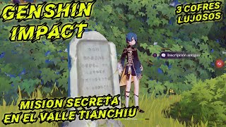 Genshin Impact Guia completa DESCUBRE EL SECRETO DEL VALLE TIANCHIU  Mision de mundo [upl. by Ayana]