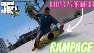 Rampage  Rednecks  Neutralize 25 Rednecks  killing 25 Rednecks gtaonline grandtheftautov [upl. by Garfinkel]