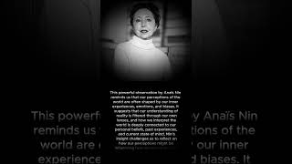 Anaïs Nin FrenchAmerican diarist and essayist motivation quotes history youtubeshorts shorts [upl. by Clair]