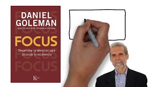 Focus Daniel Goleman  Resumen Animado [upl. by Willtrude]