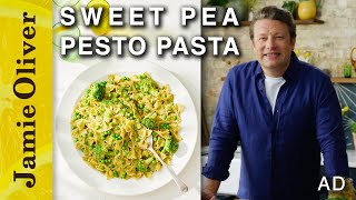 Sweet Pea Pesto Pasta  Jamie Oliver  AD [upl. by Areht]