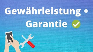 Gewährleistung und Garantie [upl. by Paulson]