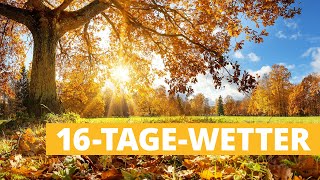 Wetter 16 Tage Letztes Aufbäumen des Altweibersommers [upl. by Herman]