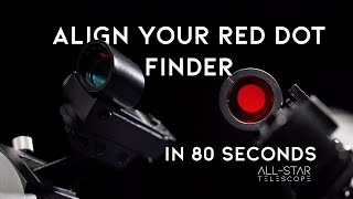 How to Align a Red Dot Finder FAST Guide [upl. by Lovmilla598]