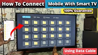 How To Connect Mobile To Smart TV With USB Cable  Mobile ko Tv se Connect Kaise karen [upl. by Estren]