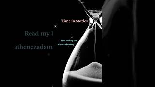 Athene Z Adams Blog Time in Stories [upl. by Landes758]