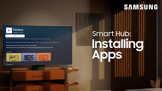 Installing Smart Hub Apps on your TV  Samsung US [upl. by Matthia]