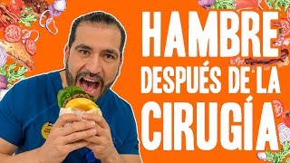 Hambre después de la Cirugía  Manga Gástrica  Preguntas Frecuentes [upl. by Nesilla]