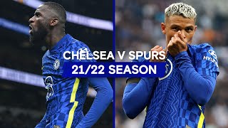 Chelsea vs Tottenham Hotspur  All The Games  2122 Season [upl. by Lekim122]