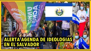 ¡Alerta Agenda de ideologias de Acnur y otras entidades Internacionales en El Salvador [upl. by Nollad574]