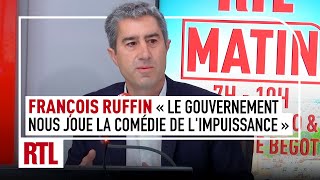 François Ruffin  quotLe gouvernement joue la comédie de limpuissance il doit dire ça suffit quot [upl. by Pfister712]