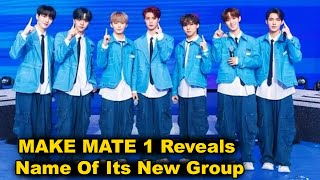 KBS Idol Survival Show MAKE MATE 1 Reveals Name Of Its New Group [upl. by Tierney]