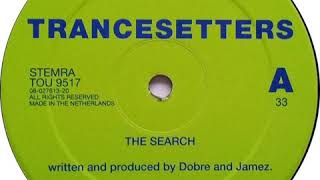 Trancesetters  The Search 1995 [upl. by Blanche]