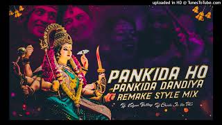 PANKIDA HO PANKIDA SONG DANDIYA REMAME STYLE MIX BY DJ CHINTU IN THE MIX DJ KALYAN BOLTHEY [upl. by Docila]