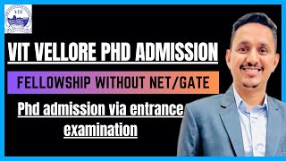 VIT VELLORE PHD ADMISSION 2024  FELLOWSHIP WITHOUT NETGATE  VIT RESEARCH ENTRANCE EXAMINATION [upl. by Ocire]