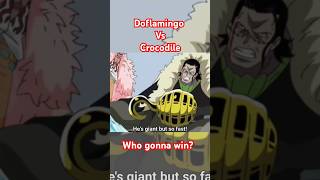 Doflamingo vs Crocodile who gonna win onepiece doflamingo crocodile [upl. by Wadesworth972]